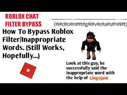 How To Bypass Roblox Filter Inappropriate Words Youtube