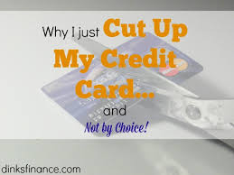 Choice was intended to create a rival to visa, mastercard, and american express, but proved unsuccessful. I Just Cut Up My Credit Card And Not By Choice Dinks Finance