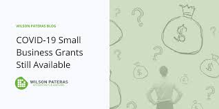 Covid 19 Small Business Grants Still Available