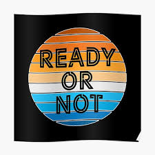 High resolution international movie poster image for ready or not (2019). Ready Or Not Posters Redbubble