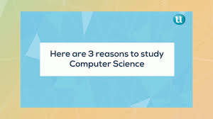 Hence it is a lucrative career option for those who love computing, numbers and have an analytical mind. Why Should I Study Computer Science