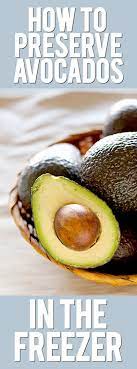 You can freeze whole avocados, or mashed or sliced or diced, in three simple steps. Preserve Avocados In The Freezer For Fresh Avocado All Year