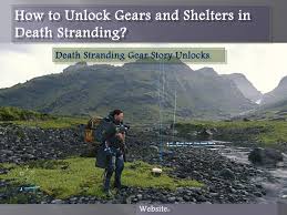 Players making use of the helpful aids of other sams . How To Unlock Gears And Shelters In Death Stranding By Ashleymiller9602 Issuu