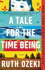 Ruth Ozeki A Tale For The Time Being Pdf A Tale For The Time Being A Novel By Ruth Ozeki Http Www Amazon Com Dp 0143124870 Ref Cm Sw R Pi Dp 8f3etb1t4y27e32q Penguin Books Novels