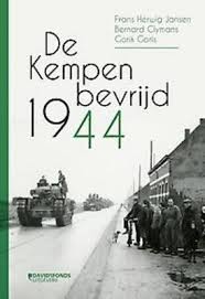De Kempen Bevrijd 1944 Frans Herwig Jansen Bernard Clymans Gorik Goris Boekenlijsten Historicus Boeken