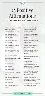 25 Positive Affirmations To Boost Your Confidence Simply Cantara Positive Self Affirmations Positive Affirmations Quotes Self Love Affirmations