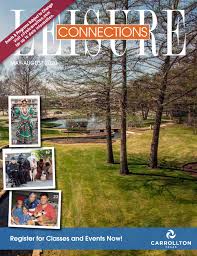 You can also visit us online at ouac.com. Leisure Connections Summer 2020 By City Of Carrollton Issuu