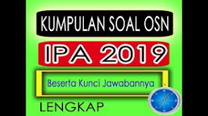 Untuk jenjang sd/mi bidang studi yang dilombakan adalah matematika dan ilmu pengetahuan alam (ipa). Kumpulan Soal Olimpiade Ipa Sd 2019 Youtube