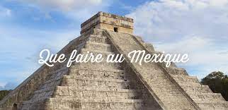 Site recommandé par, national geographic , conseils pratiques pour bien préparer votre voyage. Que Faire Au Mexique Top 35 Lieux A Visiter Absolument Voyage Mexique