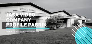 Kirimkan video anda ke email kami: Jasa Video Company Profile Pabrik Sooca Commercial Photography