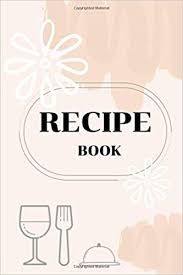 Plan a perfect and delicious outdoor escape. Recipe Book Blank Recipe Book To Write In Cooking Professionally Designed Design My 9798622338809 Amazon Com Books