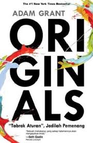 Download pdf sebuah seni untuk bersikap bodo amat oktober 2020 mungkin dari judul anda akan dibuat bingung apa itu seni bodo amat. Originals Tabrak Aturan Jadilah Pemenang Adam M Grant Mursid Wijanarko Download