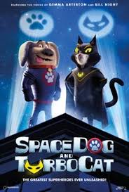 Spacedog And Turbocat Poster Id 1527558 Movie Posters British Movies Superhero
