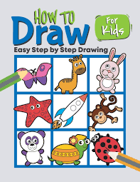 Check spelling or type a new query. How To Draw For Kids Step By Step Dewifier Grate Jessie 9781097813339 Amazon Com Books