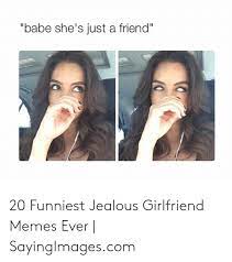 #meme #ancient egypt #ancient egyptian memes #jealous girlfriend meme #akhenaten #monotheism #polytheism #amarna #el amarna #funny. Babe She S Just A Friend 20 Funniest Jealous Girlfriend Memes Ever Sayingimagescom Jealous Meme On Me Me
