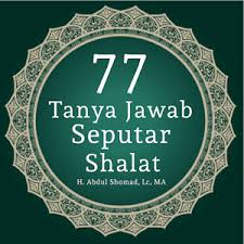 The problem in this research is how the use of logic induction. Download Buku Versi Pdf 77 Tanya Jawab Seputar Sholat Karya H Abdul Somad Lc M A