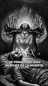 Los 9 Días Después de la Muerte Según la Biblia