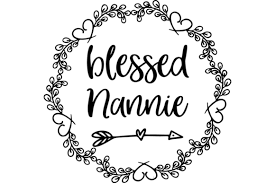 Svg is an image format for vector graphics. Blessed Nannie Graphic By Am Digital Designs Creative Fabrica In 2020 Graphic Illustration Blessed Free Fonts For Cricut