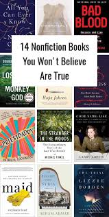 14 Nonfiction Books You Won T Believe Are True Book Club Books Nonfiction Books Best Books To Read