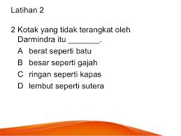 Salin =sesalin tak tumpah, b. Peribahasa