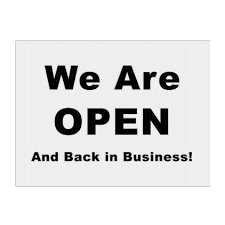 We Are Open And Back In Business Sign Zazzle Com Business Signs Signs Advertising Signs