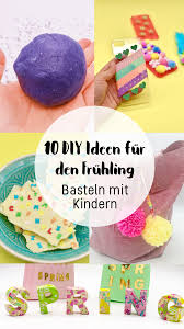 Verbinden die konjunktionen zwei hauptsätze, stehen sie immer auf position 0. 10 Ideen Fur Das Basteln Mit Kindern Einfache Diy Ideen Fur Zuhause Basteln Mit Kindern Basteln Basteln Fruhling Kinder