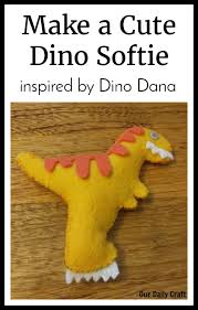 Check spelling or type a new query. This Adorable Dinosaur Softie Is Really Easy To Make And Inspired By The Amazon Kids Show Dino Dana Perf Daily Crafts Make A Dinosaur Sewing Projects For Kids