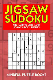 Challenge yourself with this free online version of classic sudoku. Jigsaw Sudoku 400 Hard To Very Hard Jigsaw Sudoku Puzzles Irregularly Shaped Sudoku Mindful Puzzle Books 9781728684857 Amazon Com Books