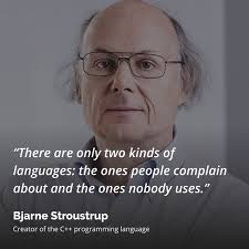 I've been thinking about this quote recently. You can replace 'languages'  with 'libraries' if you like. Also, my opinion is the most important so  it's okay when I complain because I'm special.
