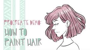 I hope this hair tutorial is helpful for you. The Basics Of Drawing Hair Procreate Painting Demo Youtube