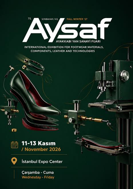 AYSAF 2026 – Footwear Materials and Components Fair — Istanbul Expo Center, İstanbul, Türkiye