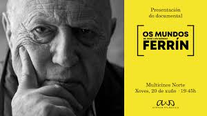 Ateneo Atlántico: Presentación do documental "Os Mundos de Xosé ...