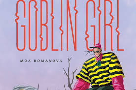 Moa romanova is the author of alltid fucka upp (3.98 avg rating, 825 ratings, 81 reviews, published 2018), on tour (3.92 avg rating, 12 ratings, 0 review. Goblin Girl And The Fiction Nonfiction Dichotomy Popmatters