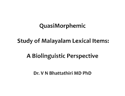 List of loanwords in malayalam. Pdf Quasimorphemic Study Of Malayalam Lexical Items A Biolinguistic Perspective