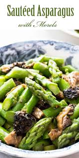 Sauteed Asparagus With Morels Recipe Simplyrecipes Com Recipe Asparagus Recipe Mushrooms Recipes Sauteed Morel Recipes
