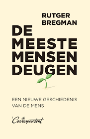 De Mens Is Een Beest Zeiden De Koningen Een Zondaar Zeiden De Priesters Een Egoist Zeiden De Boekhouders Al E In 2020 Boeken Boeken Om Te Lezen Non Fictie Boeken