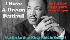I Have A Dream Festival” set for MLK in September