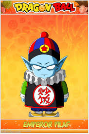 Emperor pilaf saga just like it happened with so many other people of my generation, i instantly fell in love with dragonball. Dragon Ball Emperor Pilaf