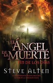 El ángel de la muerte. Angel De La Muerte El Fin De Los Dias Amazon In Alten Steve Books