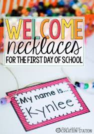 Welcome Name Tag Necklace Activity For The First Day Of School Mjcs Kindergarten First Day Preschool First Day First Day Of School Activities