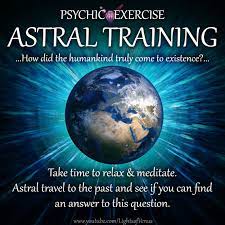 Astral Training Exercise Psychic Development Learning Astral Travel Positive Quotes Encouragement