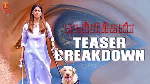 Check spelling or type a new query. Netrikann Teaser Breakdown Nayanthara Vignesh Shivan Milind Rau Girishh Gopalakrishnan Youtube