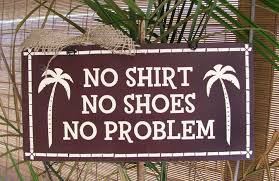 No Shirt No Shoes No Problem Sign Summer Decor Summer Signs Recycled Wood