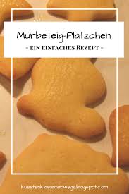 Murbeteig Platzchen Ein Einfaches Rezept Kekseweihnachtenkinder Rezept Weihnachtsplatzchen Aus Murbeteig A Murbeteig Rezept Kekse Murbeteig Murbeteiggeback