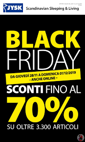 Volantino Jysk Black Friday Dal 28 11 Al 1 12 2019 Black Friday Black