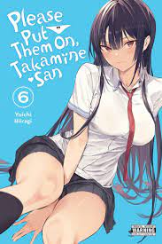 Please Put Them On Takamine-san Manga Volume 6 | Crunchyroll Store