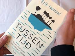 Erik Hensel Tussentijd Review Met Foto S En Handige Kooplink Boek Boeken Boekentip Boekenblog Boekreview Stoerleesvoer Boekrec Broers Boekennerd Boeken