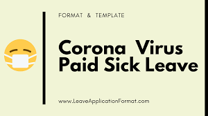 Observe good structure and format. Coronavirus Paid Sick Leave Application Letter Format Template Sample Leave Application Format