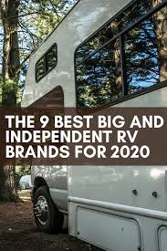 Furthermore, i've also briefly described each of them, along with. The 9 Best Big And Independent Rv Brands For 2020 Rv Rv Travel Camper Life
