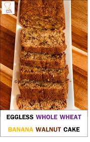 Banana walnut cake is a super easy recipe that can be made at home for a delightful sweet treat. Eggless Wholewheat Banana Walnut Cake Banana Walnut Cake Recipe Startup Cooking